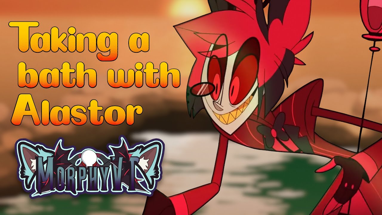 【ASMR】 Alastor interrupts your bath「 Alastor x Listener Audio」