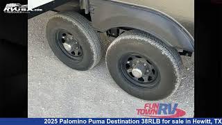 Amazing 2025 Palomino Puma Destination Trailer RV For Sale in Hewitt TX RVUSA com