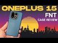 FNTcase Review for OnePlus 15 - TPU, Grip &amp; Included Glass Screen Protector - FNT Case Review Cover