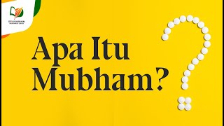 Apa Itu Mubham?