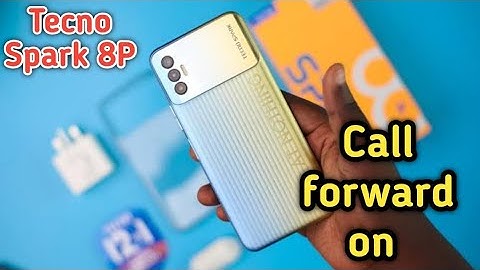 Call Forward Stop In Tecno Spark 8P, How To Stop Call Forward In Tecno Spark 8P,