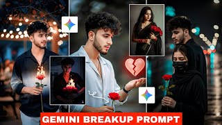 Gemini Breakup Photo Editing Prompt | Broken Heart Photo Editing Gemni | Gemini Photo Editing screenshot 5