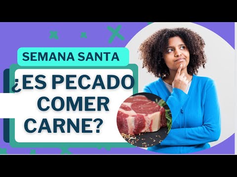 ¿Es PECADO COMER CARNE en SEMANA SANTA? - YouTube