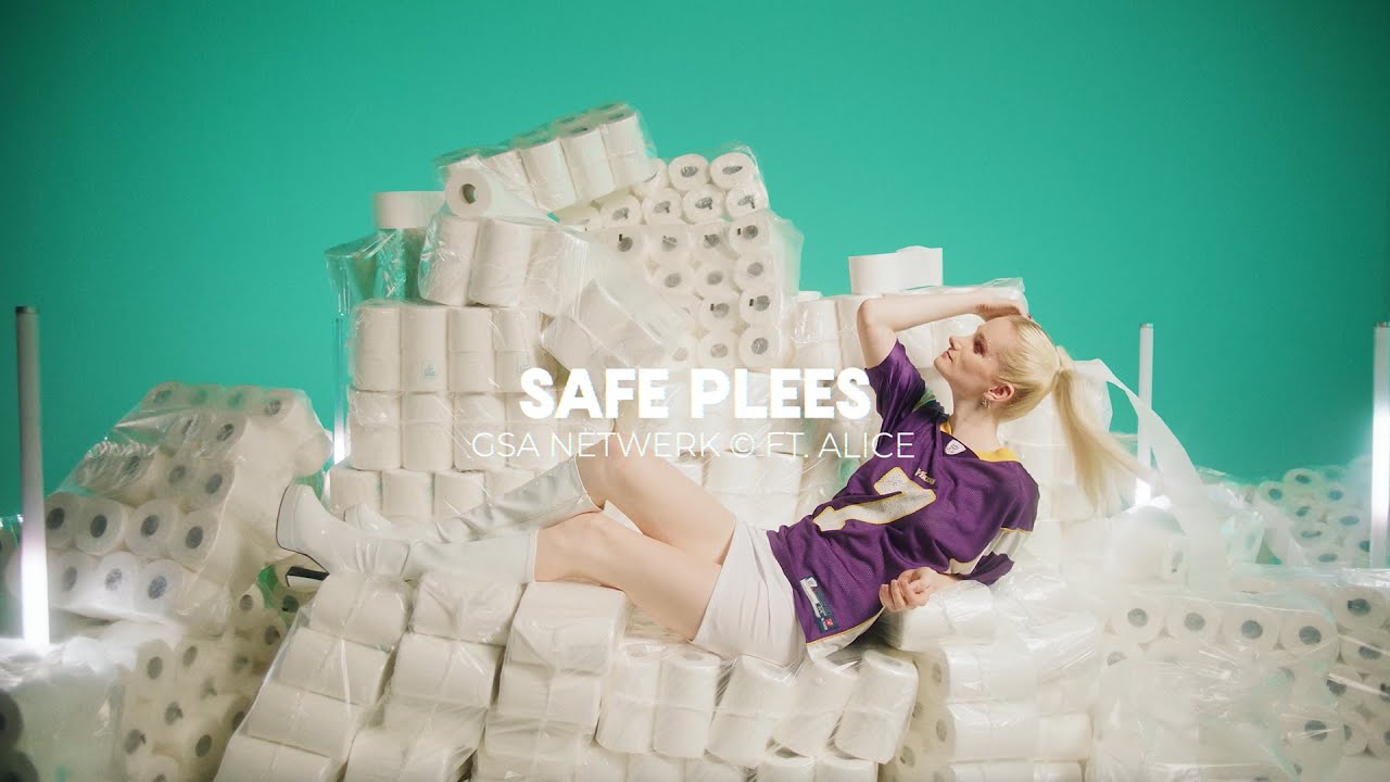 SAFE PLEES - GSA Netwerk ft. ALICE 🚽💕