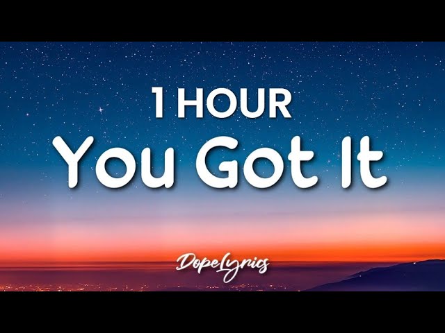 [1 HOUR] You Got It - Vedo (Lyrics) 🎵 class=