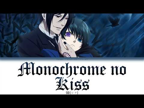 Monochrome No Kiss - Sid - Opening 1 -