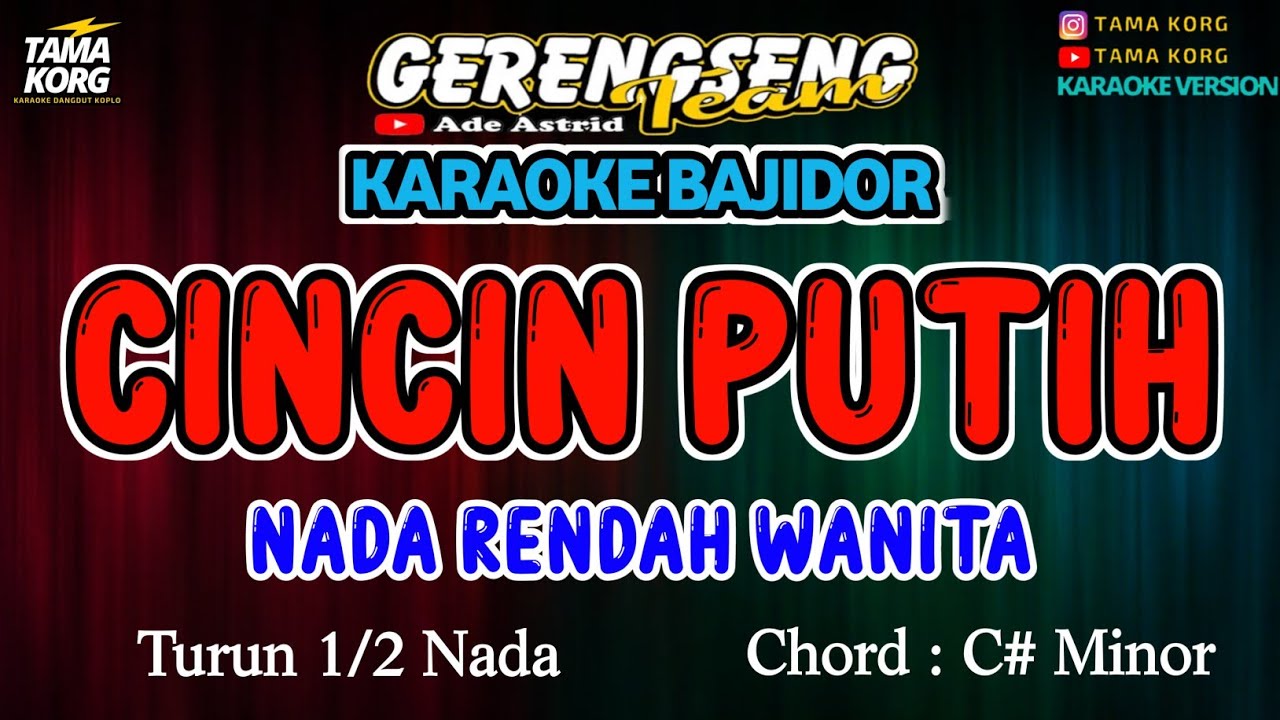 CINCIN PUTIH KARAOKE!! Caca Handika | BAJIDOR
