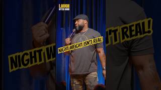 Night Weight ISN’T REAL! 🎤: Mike Paramore #comedian #relationshipcomedy #comedian #funnyaf #comedy