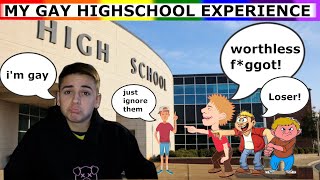 Gay High School Experience