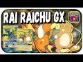 POKÉMON TCG RAICHU ALOLAN RAICHU GX! (PIKARON SM11) #DECKTEST