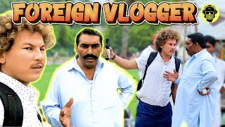 Foreigner In Pakistan | Dumb Pranks