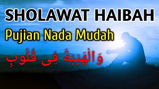 SHOLAWAT HAIBAH 🤲 Puji Pujian Dhuhur & Ashar Sholawat Menjelang Waktu Sholat