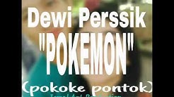 POKEMON (pokoke montok) - Dewi Perssik | Official Music Video  - Durasi: 3:58. 