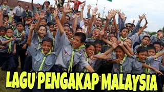 LAGU PENGAKAP MALAYSIA (LIRIK)