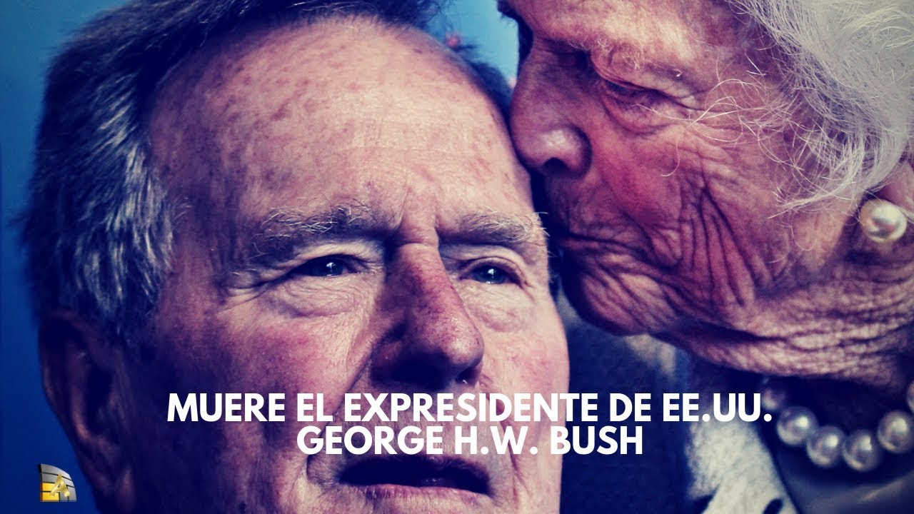 The former president of the United States dies George H.W. Bush, at 94 years old ultima hora pr