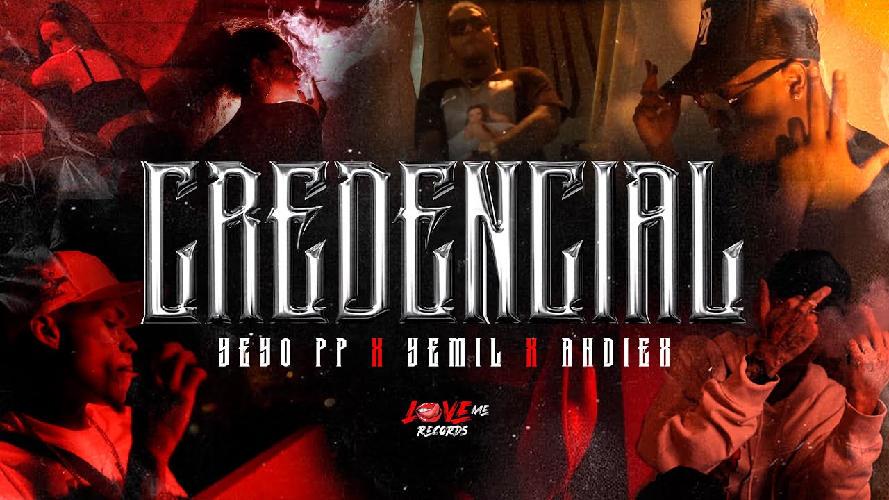 Credencial - El Yeyo pp , Yemil , Andiex .