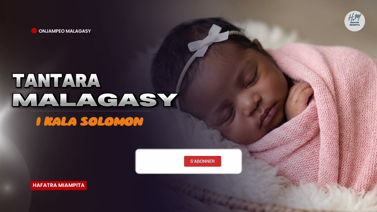 TANTARA MALAGASY - I KALA SOLOMON