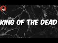 King Of The Dead (Lyrics) - XXXTentacion