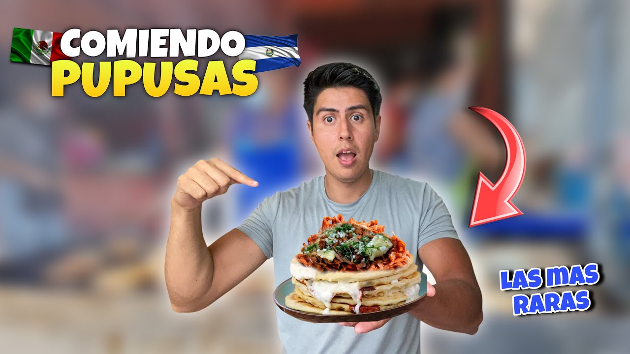COMIENDO PUPUSAS POR PRIMERA VEZ ASI 