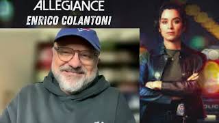 Enrico Colantoni on what to expect in SEASON 2 of Allegiance!