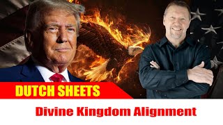 Dutch Sheets 2025 | Redefine Realign Restore Ignite Divine Kingdom Alignment