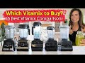5 best vitamix blenders to buy in 2024 vitamix review and comparison by blender babes