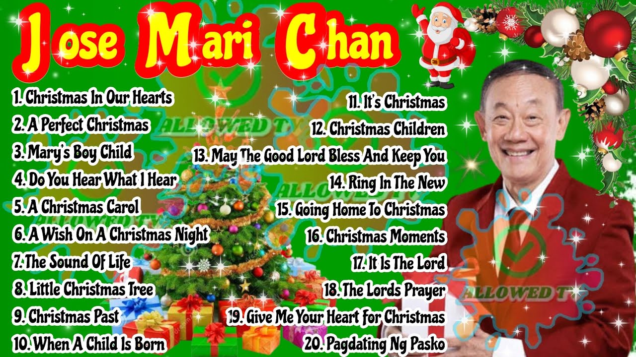 JOSE MARI CHAN | JOSE MARI CHAN CHRISTMAS SONGS | JOSE MARI CHAN GREATEST CHRISTMAS SONGS PLAYLIST