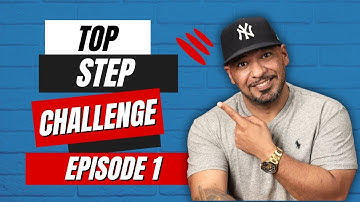 Day Trading Futures - Topstep Funded Trader Combine:  DAY 1