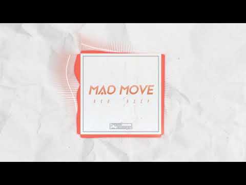 "MAD MOVE" - RED DEEP