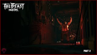 The Haunted Inn | The Beast Inside | 1080p/60FPS | Part 2 of Full Gameplay Walkthrough|
