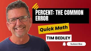 Percent: The Common Error