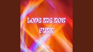 LOVE ME NOT FUNK (Extreme Slowed) - LVSTWXRLD