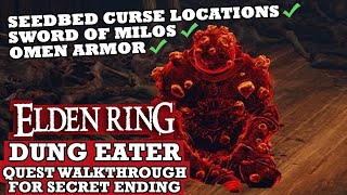 Dung Eater Quest FULL Walkthrough (All Seedbed Curse Locations for Secret Ending) - Elden Ring Guide Profile