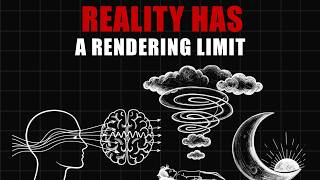 3 Hours of Evidence That Reality Has a Rendering Limit to Fall Asleep To