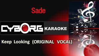 FUA - Sade - Keep Looking ORIGINAL VOCAL LYRIC SYNC