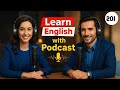 Important Topic English With Podcast | English Learning Podcast | Podcast For Beginners Episode 201
