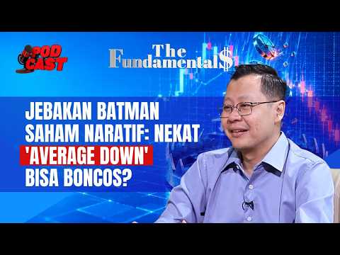 Jebakan Batman Saham Naratif: Nekat 'Average Down' Bisa Boncos? | THE FUNDAMENTALS