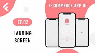 E-Commerce App UI | EP.02 Landing Screen | Speed Code