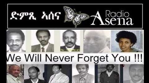 Voice of Assenna: Remembering Political Prisoners of Eritrea, Saturday, Sept 20, 2014