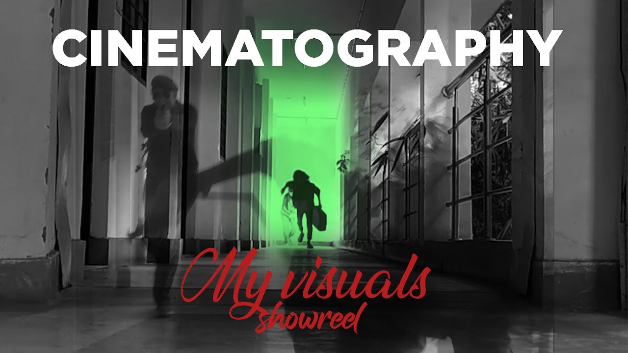 My visuals showreel  | Film direction | cinematography | filmmaking