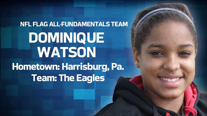 NFL FLAG All-Fundamentals Team: Dominique Watson