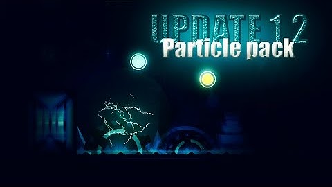 Geometry Dash particle pack update 1.2 - Read description