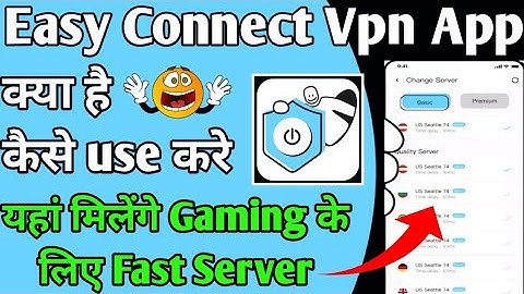 easyconnect || Easy Connect Vpn App Kaise Use Kare || Easy Connect Vpn App || Easy Connect
