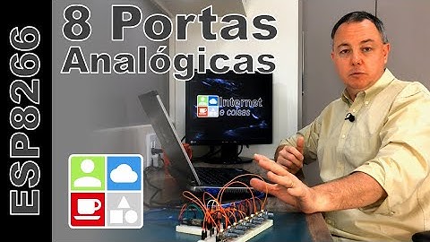 ESP8266 com 8 Portas Analógicas - Internet e Coisas #75