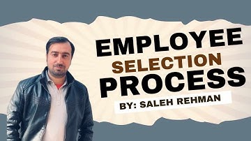 Employee Selection Process Part 2 | HRM