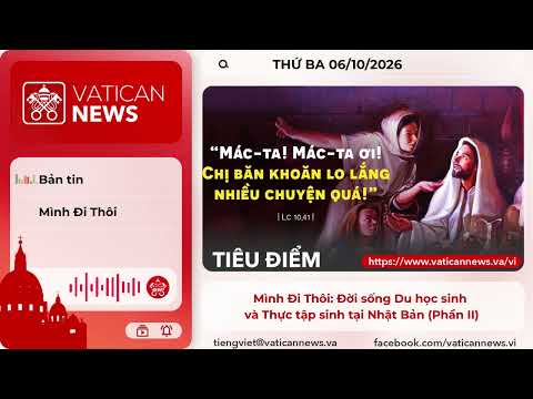 Radio thứ Ba 06/10/2026 - Vatican News Tiếng Việt