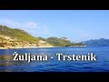 Žuljana - Trstenik. Pelješac. Croatia