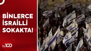 İsrailde Şiddetli Protestolar Tv100 Haber