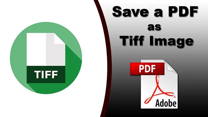How to Save a PDF as a Tiff File with Adobe Acrobat Pro 2020