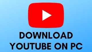 Youtube App Download For Pc Free Working On Windows Mac